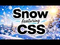 Animated Snowfall featuring CSS