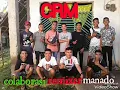 Lagu CRM Colaborasi Remixser Manado By Dj afandi...