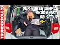 Download Lagu Thunderpole CB Radio \u0026 Antenna Install In A 4x4 SKODA YETI: A Super Simple Guide