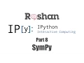 8 SymPy - IPython Notebook Tutorial