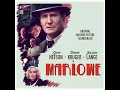 The Light Shines Brightest In The Dark From "Marlowe"