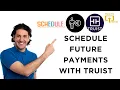 How to Schedule Future Payments With Truist