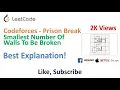 Codeforces Prison Break Smallest Number Of Walls To Be Broken