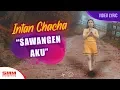 Lagu Intan Chacha - Sawangen Aku (OFFICIAL LYRIC)