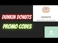 Dunkin donuts promo codes Dunkin donuts Coupons Dunkin donuts free Shipping
