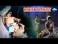 Download Lagu Barish Songs | Lata Mangeshkar, Mohammed Rafi, Kishore Kumar Hit Songs | Barsat Ke Gane | Hindi Song