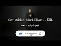 مترجمة || Cem Adrian & Mark Eliyahu ||رَمَاد - KÜL|| أغنية جيم أدريان 2021 🖤