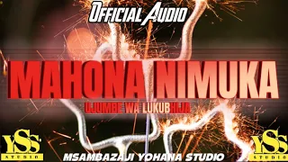 MAHONA NIMUKA UJUMBE WA LUKUBHIJA 2024 Official Audio Prd Yohana Studio  MAHONA NIMUKA UJUMBE WA LUKUBHIJA 2024 Official Audio Prd Yohana Studio