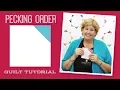 Make a Pecking Order Quilt with Jenny Doan of Missouri Star Tutorial
