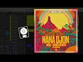Hugel, Francis Mercier - NaNa Djon (feat. Victor Démé) (Logic Pro Remake)