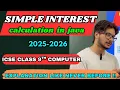 ICSE Class 9 computer Java Program - Simple Interest Step-by-Step Explanation Beginner Coding