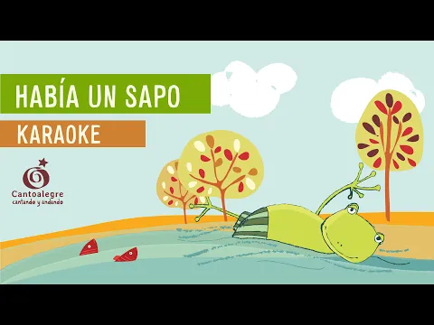 Download MP3 Había un sapo - Karaoke - Cantoalegre