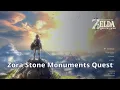 Zora Stone Monuments Quest - Zelda Breath of the Wild