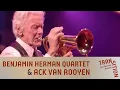 Download Lagu Benjamin Herman Quartet \u0026 Ack van Rooyen | #TransitionJazzFestival | TivoliVredenburg (2021)