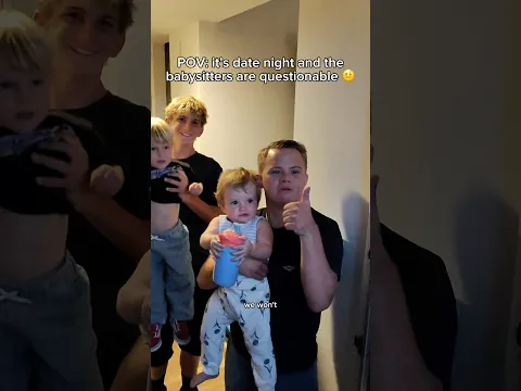 POV: it’s date night and the babysitters are questionable 🤨
