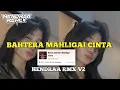 Download Lagu BAHTERA MAHLIGAI CINTA || VIRAL TIK TOK SOUND || Hendraaa Lirik
