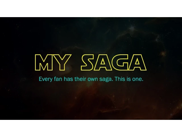 [Teaser Trailer] My Saga - A Star Wars Fan Documentary