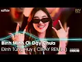 Download Lagu Nonstop Bình Minh Ơi Dậy Chưa Remix | Ai Chung Tình Được Mãi Remix | Nonstop 2022 Vinahouse Căng Cực