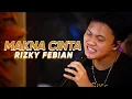 Download Lagu RIZKY FEBIAN - MAKNA CINTA #RANSMUSIC
