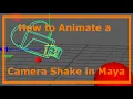 Animate a Camera Shake in Maya