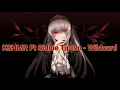 KSHMR Ft Sidnie Tipton -  Wildcard (by : YoshiHirano)