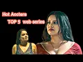 Priya Gamre TOP 5 web series List 2023
