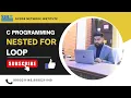 Nested For Loop In C C Programming tutorial in Hindi