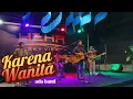 Download Lagu Karena Wanita (Ingin Dimengerti - ADA Band || Live cover by Romantic entertain