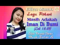 Download Lagu Masih Adakah Iman Di Bumi - Ellen Mamo