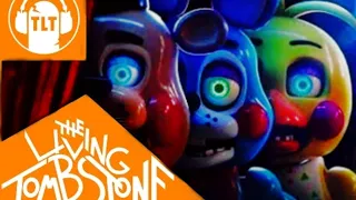Five Nights At Freddy S 2 Movie Song THE LIVING TOMBSTONE 