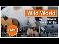 Download Lagu Wild World-(acoustic cover) by Cat Stevens (Vers. Mr. Big)  with Tabs Guitar, Fingerstyle, Acoustic
