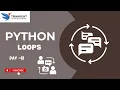 Python Loops Explained Day 12 - Master For While Loops in Python