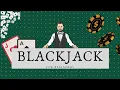 BLACKJACK History of the game About the game Rules in playing How to play Demonstration