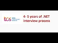TCS interview experience 4 year experience Dot Net interview