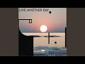 Lagu Live Another Day