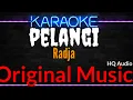 Karaoke Pelangi ( Original Music ) HQ Audio - Radja