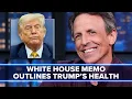 Download Lagu White House Releases Memo Outlining Trump's Health Issues Download Lagu White House Releases Memo Outlining Trump's Health Issues