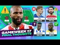 🚨 TEAM NEWS 🚨 FPL FINAL THOUGHTS GAMEWEEK 17 💪 | Fantasy Premier League Tips 2025/26