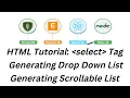 HTML Tutorial select Tag Generating Drop Down List Generating Scrollable List