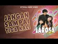 Download Lagu Larosa Trio - Jangan Sampai Tiga Kali (Official Music Video)