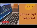 Javascript - Part VI If statement Logical Operator