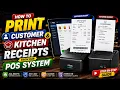 How to Print Customer Kitchen Receipts from Our POS System POS Receipt Printing Guide