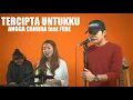 Download Lagu TERCIPTA UNTUKKU - ANGGA CANDRA feat FEBE CONRNERAY COVER