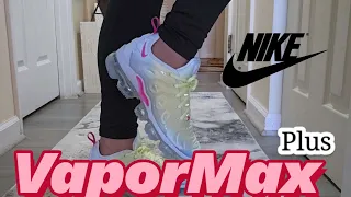 Nike VaporMax Plus Review
