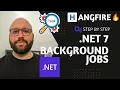 Download Lagu .NET 7  💥  - Intro to Background Services (Hangfire) with ASP.NET Core Web Api  🔥🔥🔥🔥🔥🔥