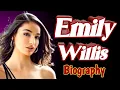 Emily Willis Biography Lifestyle Net Worth Unknown Facts