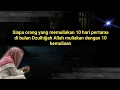 Download Lagu Perbanyak ibadah di 10 hari pertama dibulan dzulhijjah