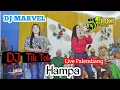 Download Lagu DJ MARVEL.......!!!!!DJ TIK TOK /HAMPA/ LIVE PLAJU PALEMBANG