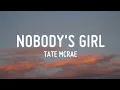 Lagu Tate McRae - NOBODY'S GIRL (Lyrics)