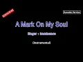Download Lagu Imminence-A Mark On My Soul(Karaoke Instrumental Version)